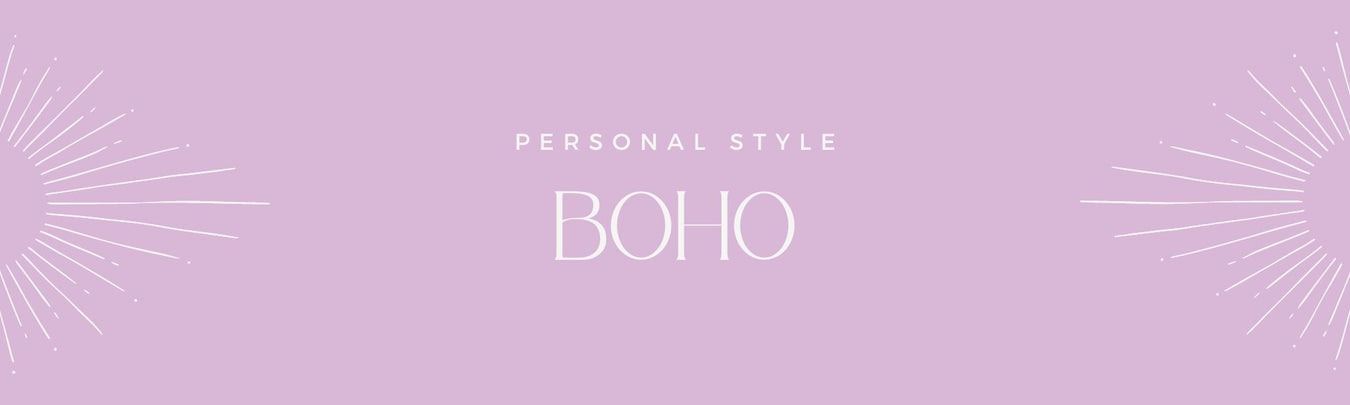 Personal Style: BOHO